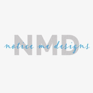 Notice Me Designs